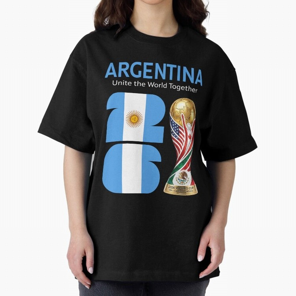 World Cup 2026, ARGENTINA Oversized T-Shirt Build FIFA World Cup 2026 USA Canada Mexico Spirit, Connected to Spain, Messi and Cristiano Ronaldo, Football Passion, Legendary Performances, Festival Vibes and Supporter Community; Perfect for Fans,