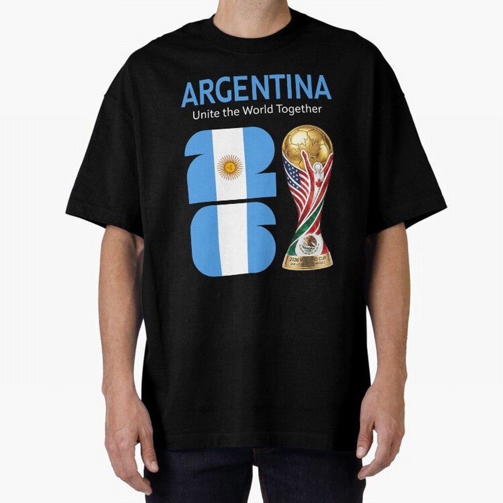 World Cup 2026, ARGENTINA Oversized T-Shirt Build FIFA World Cup 2026 USA Canada Mexico Spirit, Connected to Spain, Messi and Cristiano Ronaldo, Football Passion, Legendary Performances, Festival Vibes and Supporter Community; Perfect for Fans,