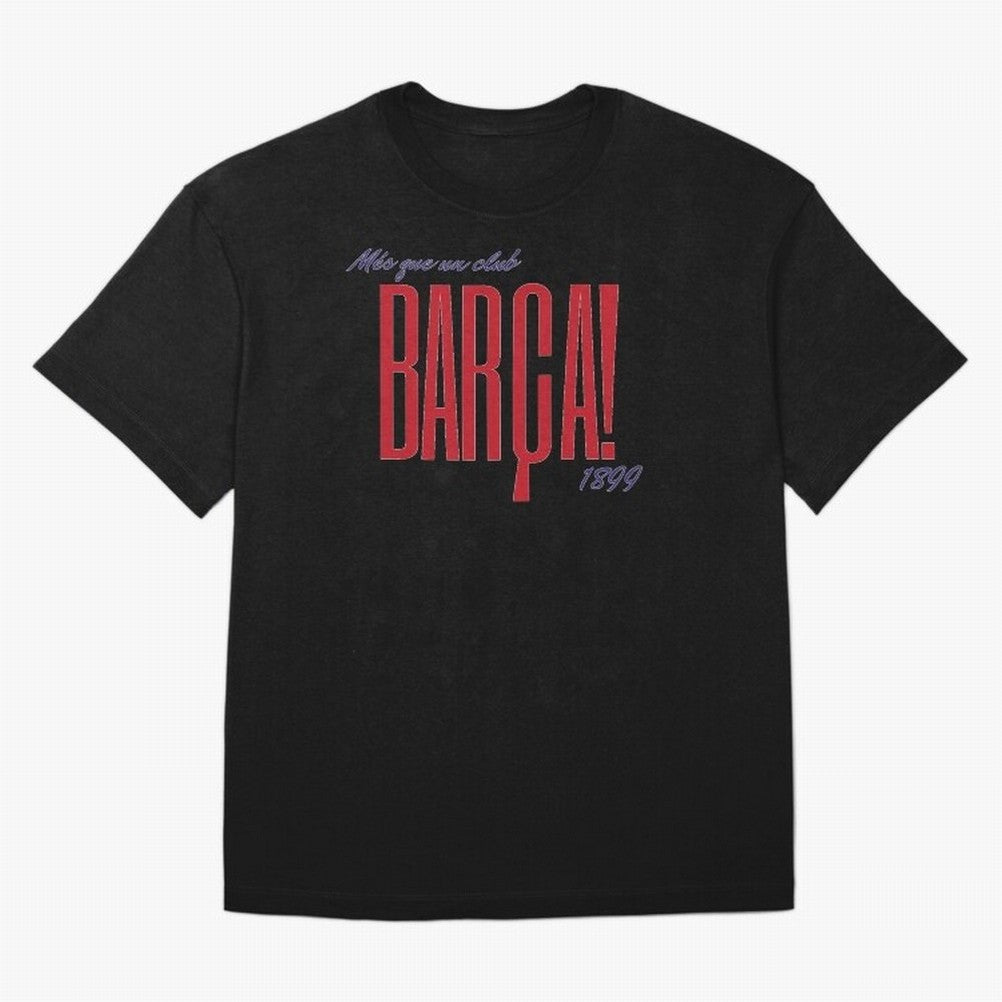 Barca Mes que un club 1899 Oversized T-Shirt Share Match Day Hype around FIFA World Cup 2026 USA Canada Mexico, Cristiano Ronaldo, Germany, Championship Spirit, Famous Goals, Roaring Crowds and International Football Unity; Made for Collectors Who
