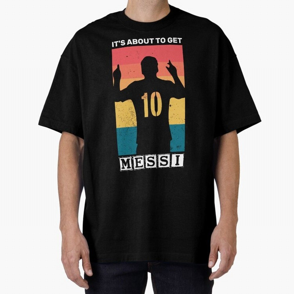 Its about to get messi T-Shirt Essential T-Shirt Celebrate the Magic of FIFA World Cup 2026 Group Stage Capturing Messi, Portugal, Spain and Germany Energy, Worldwide Fan Energy, Dramatic Goals, Stadium Lights and Championship Celebrations; Ideal