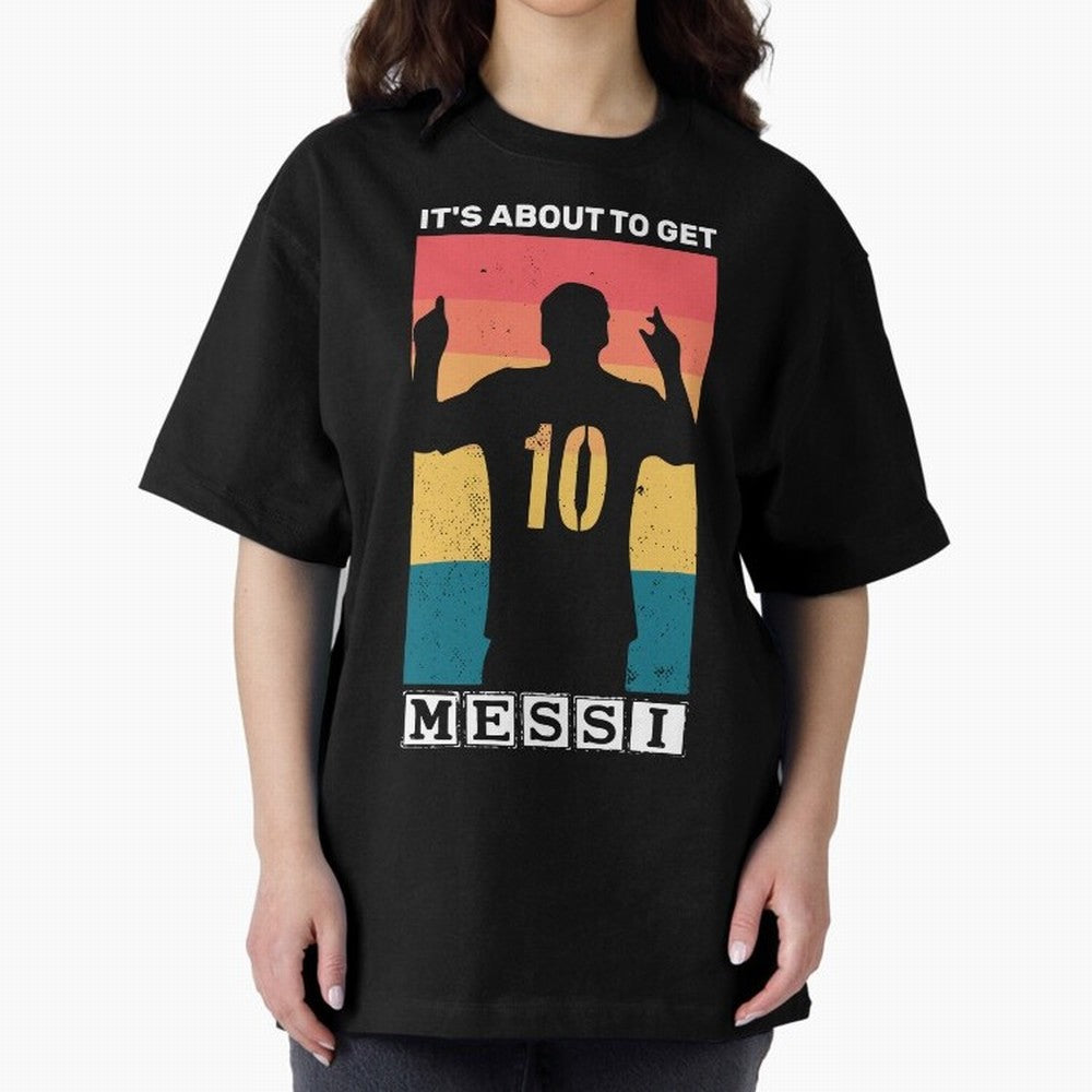 Its about to get messi T-Shirt Essential T-Shirt Celebrate the Magic of FIFA World Cup 2026 Group Stage Capturing Messi, Portugal, Spain and Germany Energy, Worldwide Fan Energy, Dramatic Goals, Stadium Lights and Championship Celebrations; Ideal