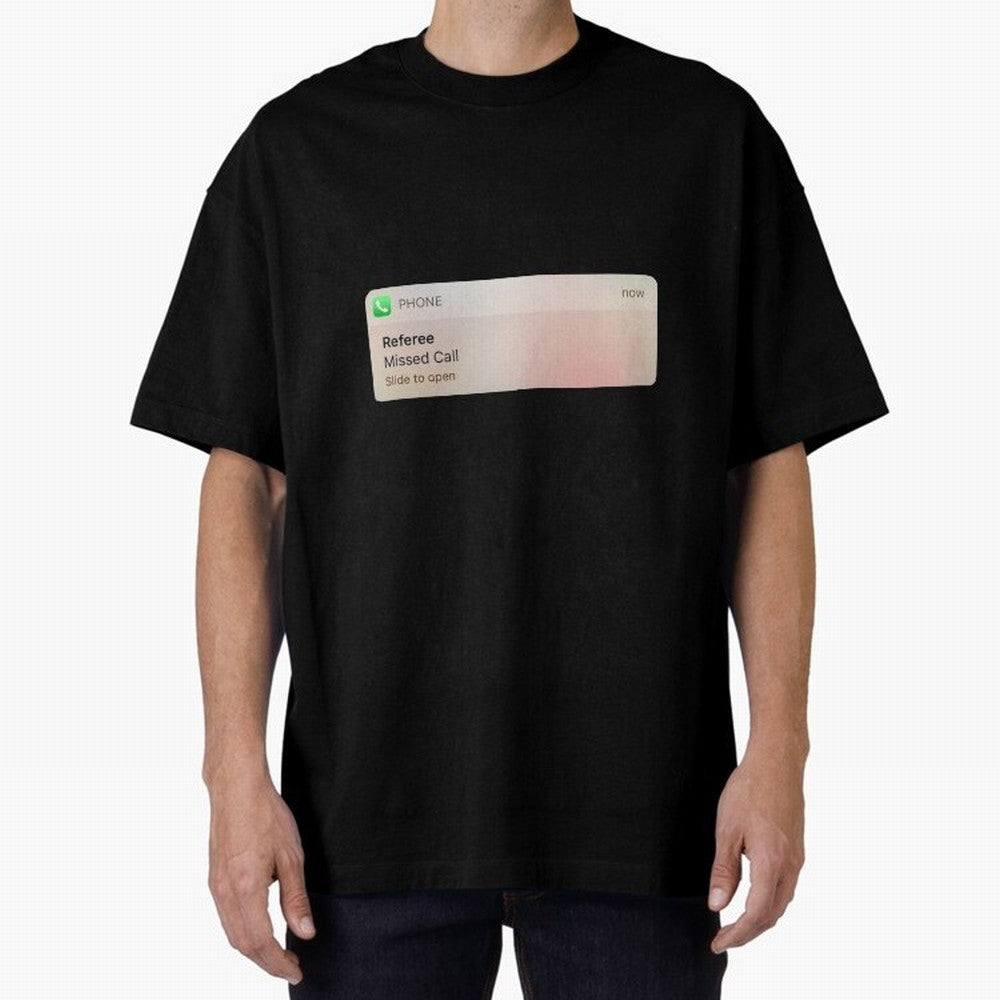 Referee Missed Call Text- Funny Sports Classic T-Shirt Honor the Football Icons of FIFA World Cup 2026 USA Canada Mexico Spirit, Featuring Spain, Haaland and Mbappe, Match Day Excitement, Supporter Culture, Golden Goals and Global Football Passion;