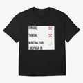 Waiting To Date Neymar Jr Classic T-Shirt Celebrate Rivalries and Pride in FIFA World Cup 2026 USA Canada Mexico for Fans of Messi and Argentina, Bringing Classic Soccer Heritage, Championship Pressure, Fan Loyalty and International Pride; Perfect