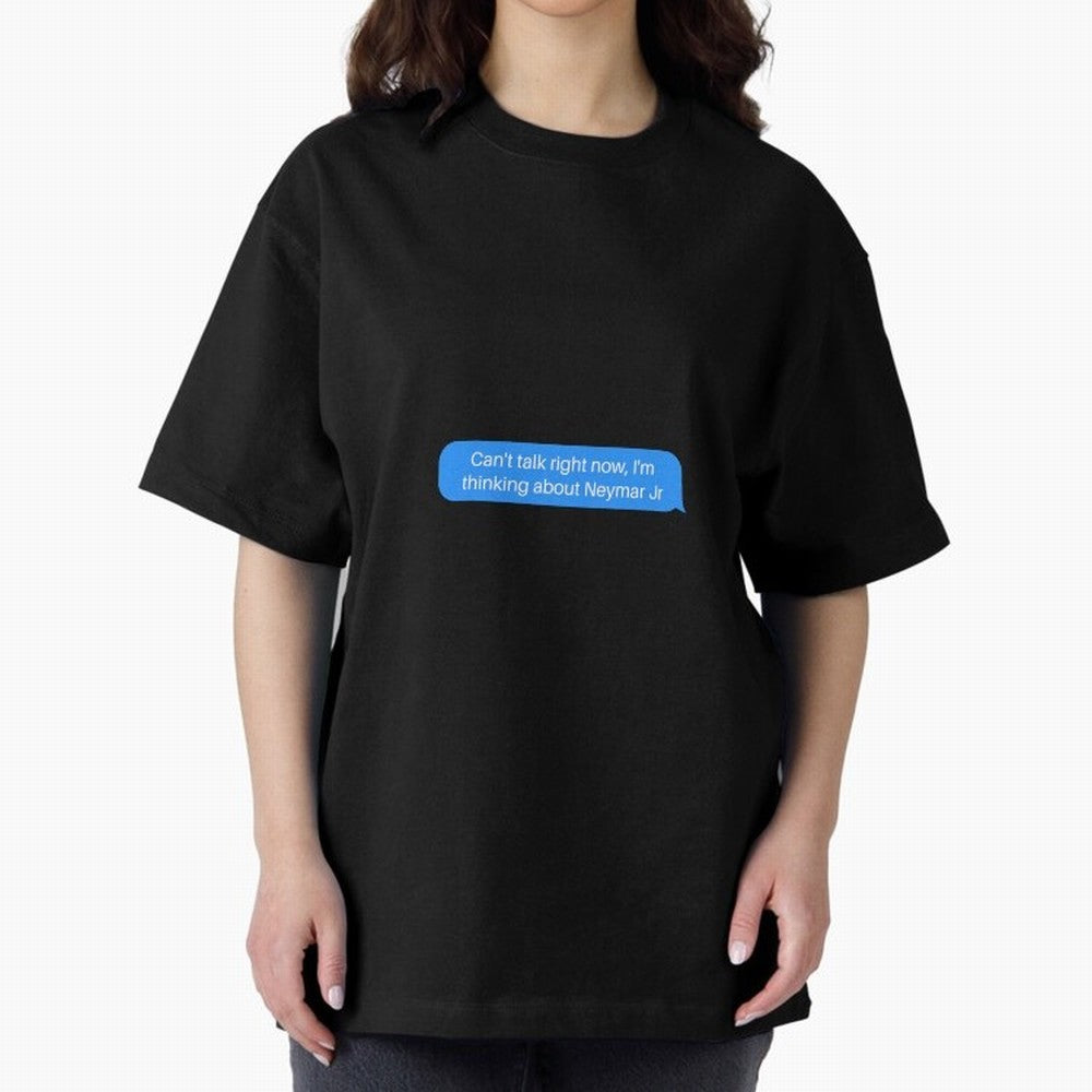 Can't talk right now, I'm thinking about Neymar Jr Blue Text Classic T-Shirt Get Ready for FIFA World Cup 2026 USA Canada Mexico Spirit, Featuring England, Messi, CR7 and Mbappe, Worldwide Fan Energy, Dramatic Goals, Stadium Lights and Championship