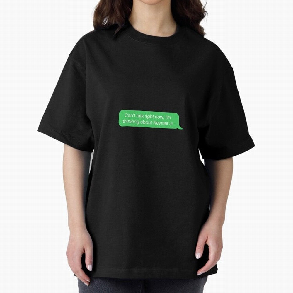 Can't talk right now, I'm thinking about Neymar Jr Green Text Classic T-Shirt Feel the Trophy Chase of Global Football Passion for FIFA World Cup 2026 USA Canada Mexico, Filled with Cristiano Ronaldo, Spain and Netherlands, Sports Nostalgia,