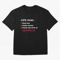 Life goal - Neymar Jr Classic T-Shirt Bring Stadium Energy to Match Day Hype around FIFA World Cup 2026 USA Canada Mexico, Mbappe, Germany, Champion Mindset, Group Stage Buzz, Knockout Tension and Passionate Fan Culture; Ideal for Fans Who Follow