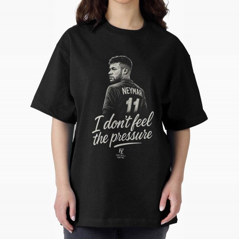 I Don¡¯t Feel The Pressure ¨C Neymar Inspired Street Football Art | Football Empire Classic T-Shirt Bring World Football Passion into FIFA World Cup 2026 USA Canada Mexico Spirit, Featuring Spain, Cristiano Ronaldo, Football Festival Excitement,