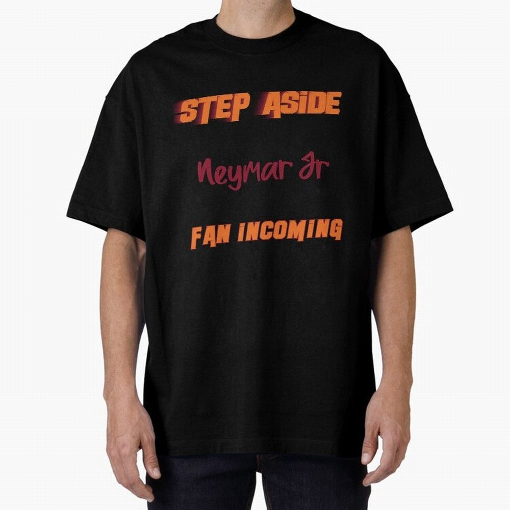 Neymar Jr - Step Aside, incoming fan Classic T-Shirt Back the Journey through FIFA World Cup 2026 Group Stage Spirit, Capturing Spain, Neymar, Retro Football Energy, Iconic Rivalries, Trophy Chase Drama and Stadium Atmosphere; Ideal for Football