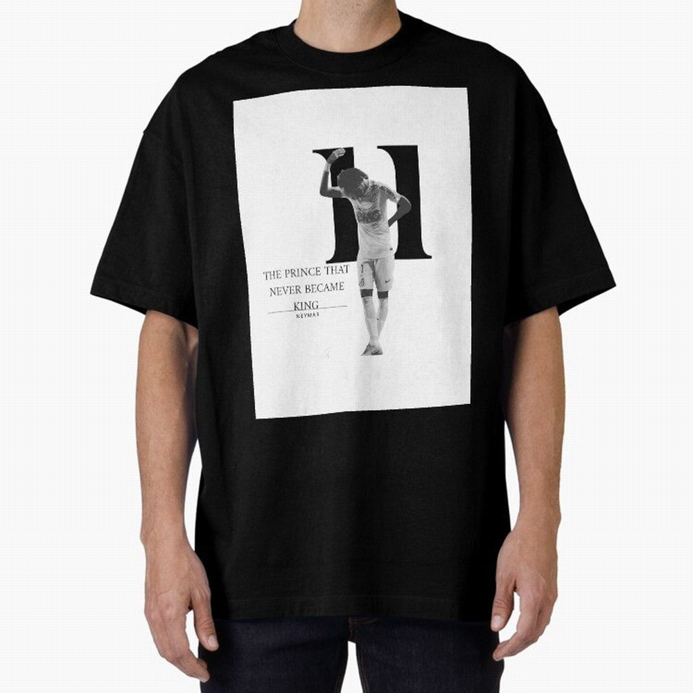 The Prince that never became king- neymar jr quote Graphic T-Shirt Show Up for the Glory of Global Football Passion for FIFA World Cup 2026 USA Canada Mexico, Driven by Neymar, Haaland and Cristiano Ronaldo, England and Germany, Football History,