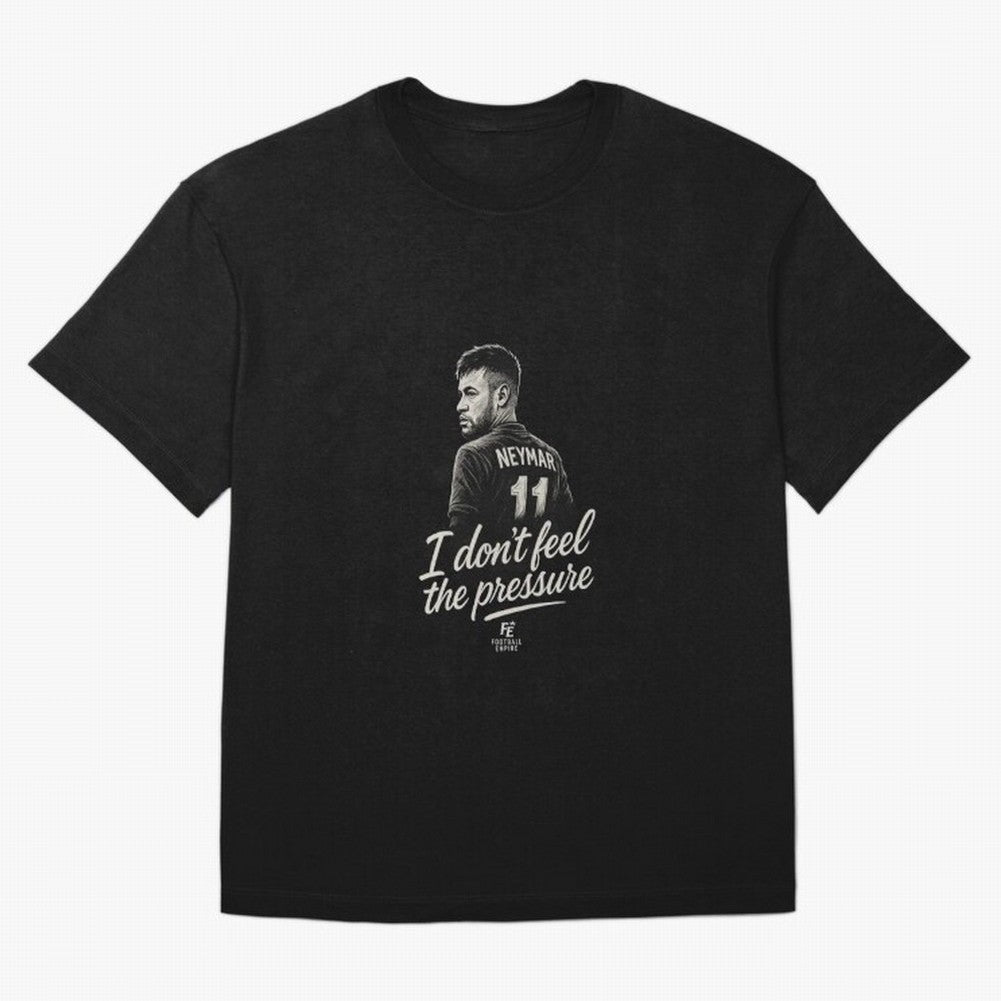 I Don¡¯t Feel The Pressure ¨C Neymar Inspired Street Football Art | Football Empire Graphic T-Shirt Relive Match Day Hype around FIFA World Cup 2026, Cristiano Ronaldo, Argentina, France and Brazil, Stadium Memories, Football Loyalty, International