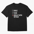 Dating Neymar Essential T-Shirt Stand with FIFA World Cup 2026 Group Stage for Fans of Messi and Cristiano Ronaldo and France, Bringing Champion Mindset, Group Stage Buzz, Knockout Tension and Passionate Fan Culture; Perfect for People Who Love