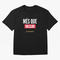 Mes Que Un Club FC BARCELONA Classic T-Shirt Carry the Colors and Pride of FIFA World Cup 2026 Group Stage Made for Haaland and Mbappe, Germany Energy, Match Day Excitement, Supporter Culture, Golden Goals and Global Football Passion; Made for
