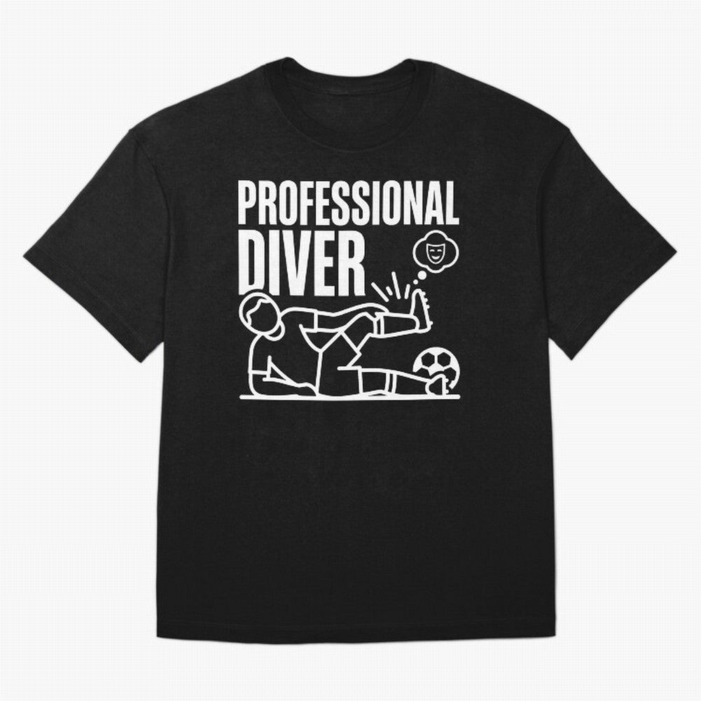 Professional Diver - Funny Soccer Faking Injury Oversized T-Shirt Live for the Drama of Match Day Hype around FIFA World Cup 2026 Group Stage, Mbappe, England, France and Netherlands, Classic Soccer Heritage, Championship Pressure, Fan Loyalty and