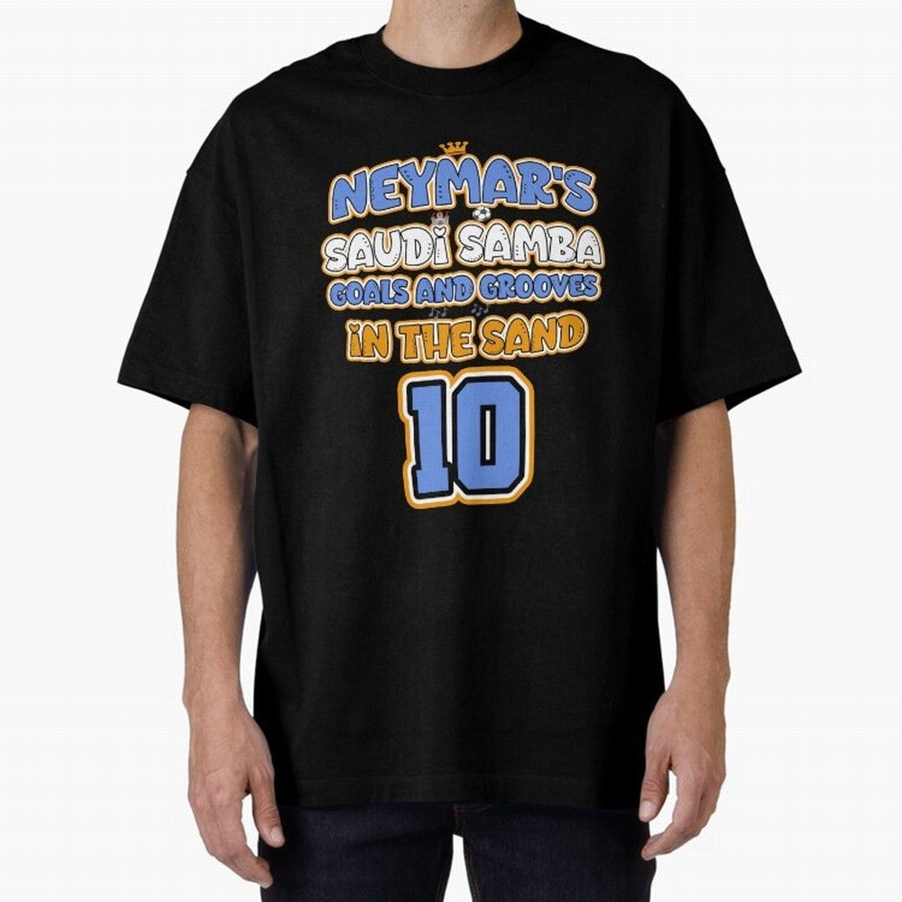 SAUDI SAMBA GOALS & GROOVES Oversized T-Shirt Feel the Roar of FIFA World Cup 2026 Group Stage Highlighting Mbappe and Neymar, Argentina Energy, Championship Spirit, Famous Goals, Roaring Crowds and International Football Unity; Perfect for People