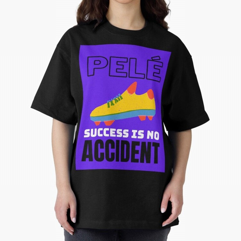 Pele Quote Success Is No Accident Graphic Classic T-Shirt Bring Global Tournament Vibes to Match Day Hype around FIFA World Cup 2026 USA Canada Mexico, CR7 and Messi, England and Germany, Game Day Rituals, Football Legends, Country Pride and the