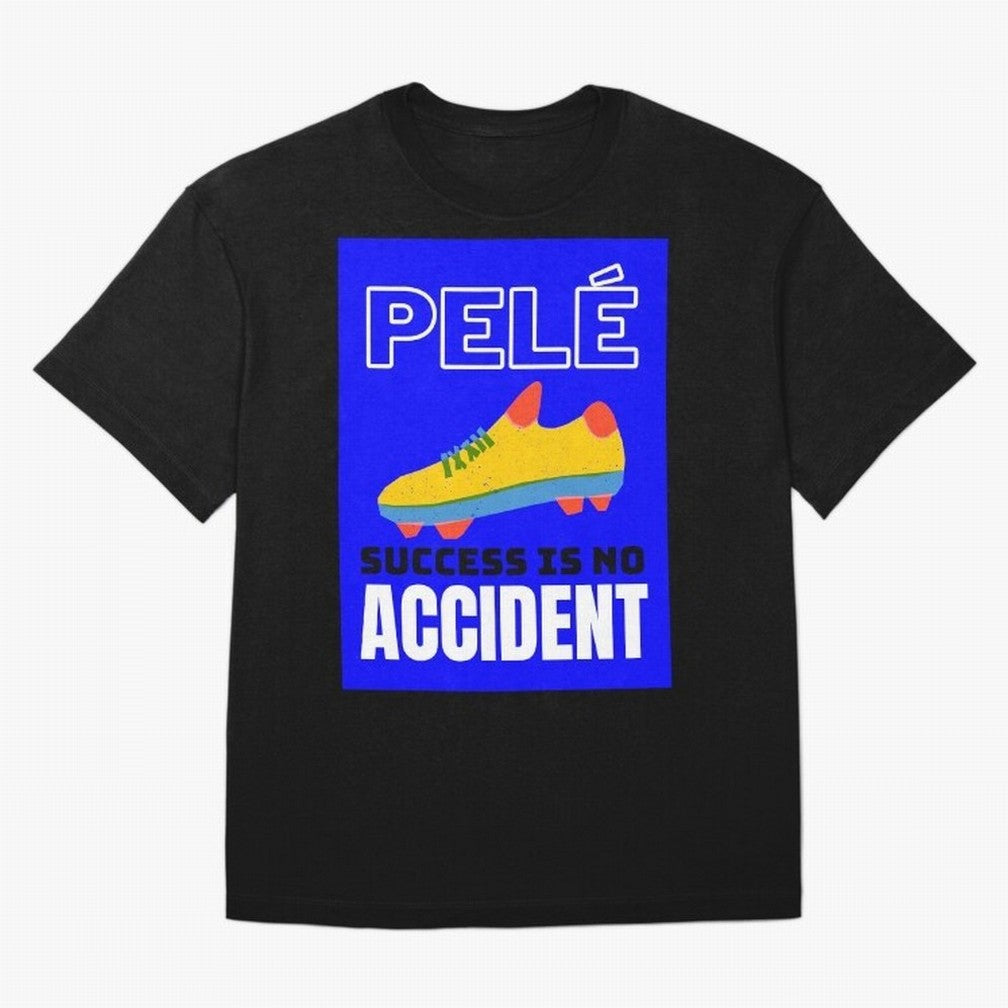 Pele Quote Success Is No Accident Graphic Classic T-Shirt Celebrate the Biggest Stage of FIFA World Cup 2026 USA Canada Mexico Spirit, Filled with Brazil, Cristiano Ronaldo, Haaland and CR7, Football History, Final Match Energy, Crowd Noise and