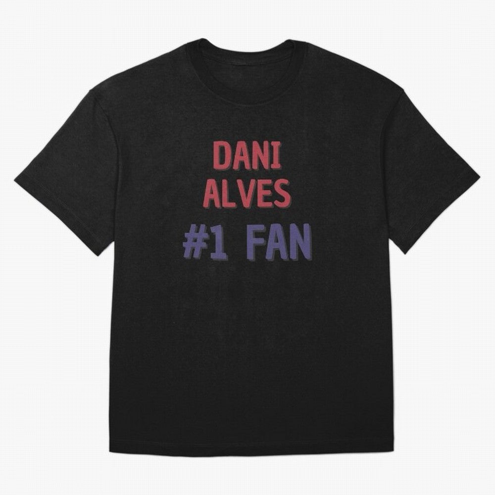 Dani Alves - #1 Fan Essential T-Shirt Unlock the FIFA World Cup 2026 Group Stage Journey through Messi and Cristiano Ronaldo Highlights, Germany Pride, Stadium Chants, National Pride, Trophy Dreams and Unforgettable Football Memories; Made for