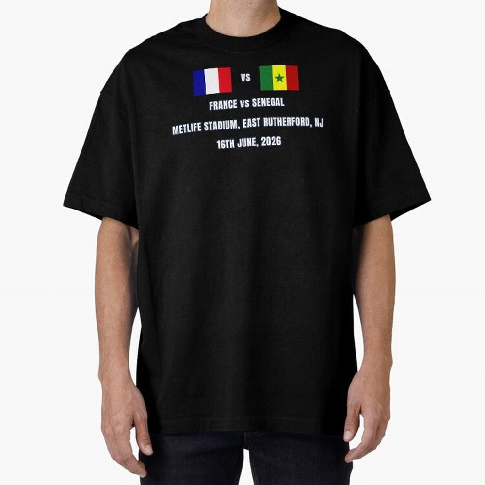France vs Senegal 16 June 2026 ¨C Football Match Design East Rutherford Classic T-Shirt Feel Match Day Hype around FIFA World Cup 2026, Haaland, Argentina, Football Festival Excitement, Trophy Ambitions, Country Rivalries and Star Player Buzz;
