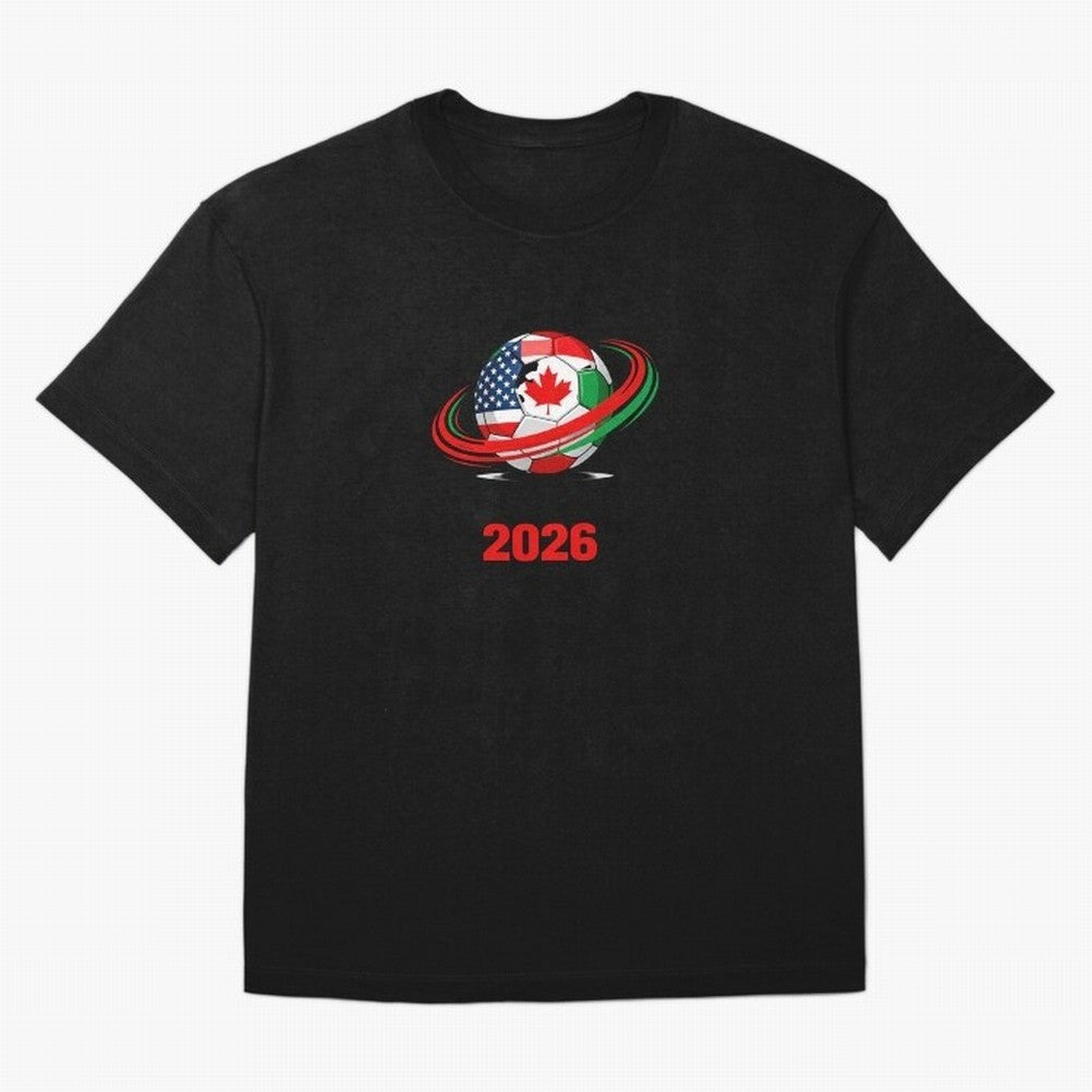 World Cup 2026, Soccer Ball, USA Canada Mexico Football Classic T-Shirt Bring Bold Fan Energy to FIFA World Cup 2026 for Fans of Mbappe and Neymar and Portugal, Bringing Game Day Rituals, Football Legends, Country Pride and the Road to the Final;