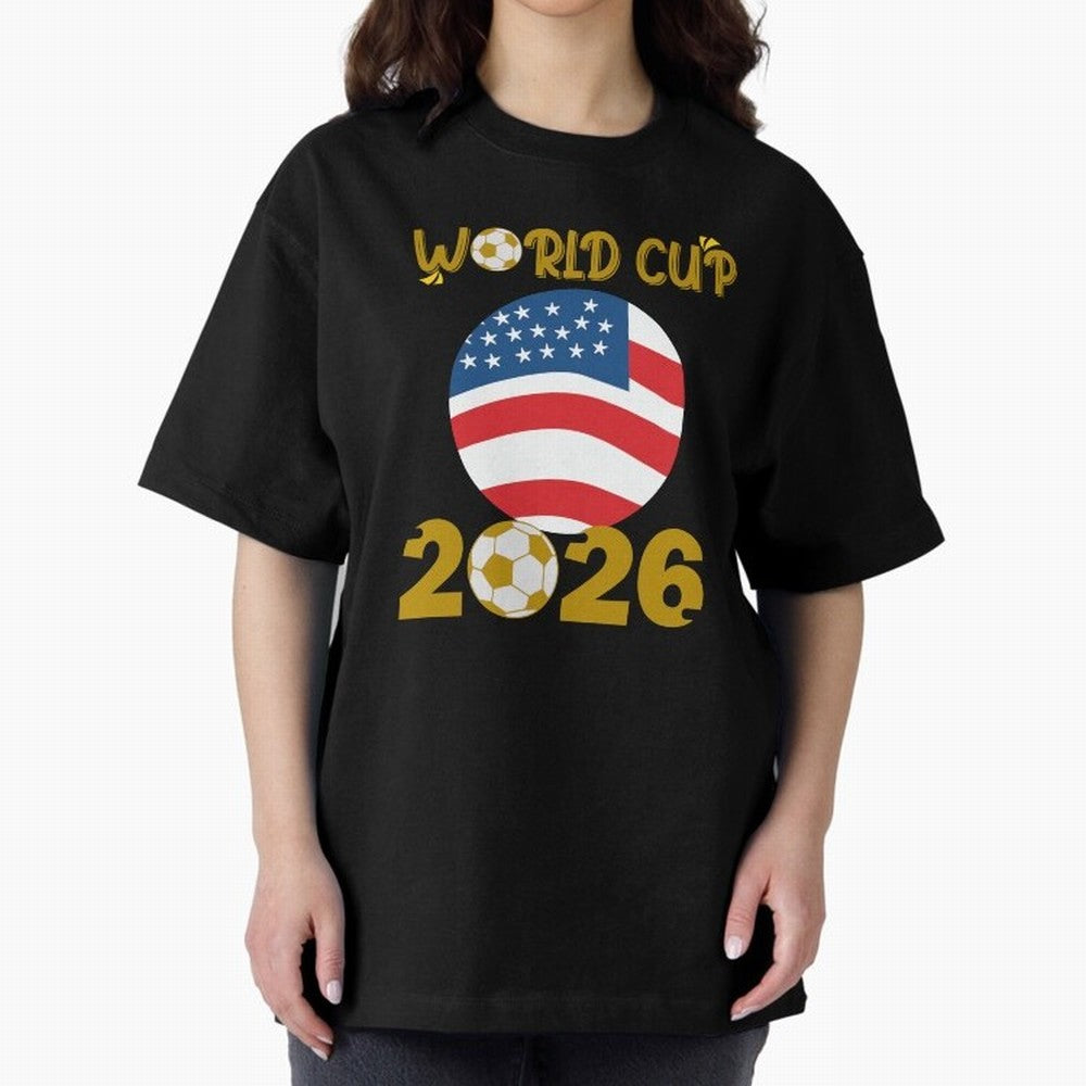 World Cup 2026 USA Soccer Design ¨C Football Fan Graphic T-Shirt Classic T-Shirt Stand with FIFA World Cup 2026 Spirit, Driven by Germany, Messi, Retro Football Energy, Iconic Rivalries, Trophy Chase Drama and Stadium Atmosphere; Ideal for Fans Who