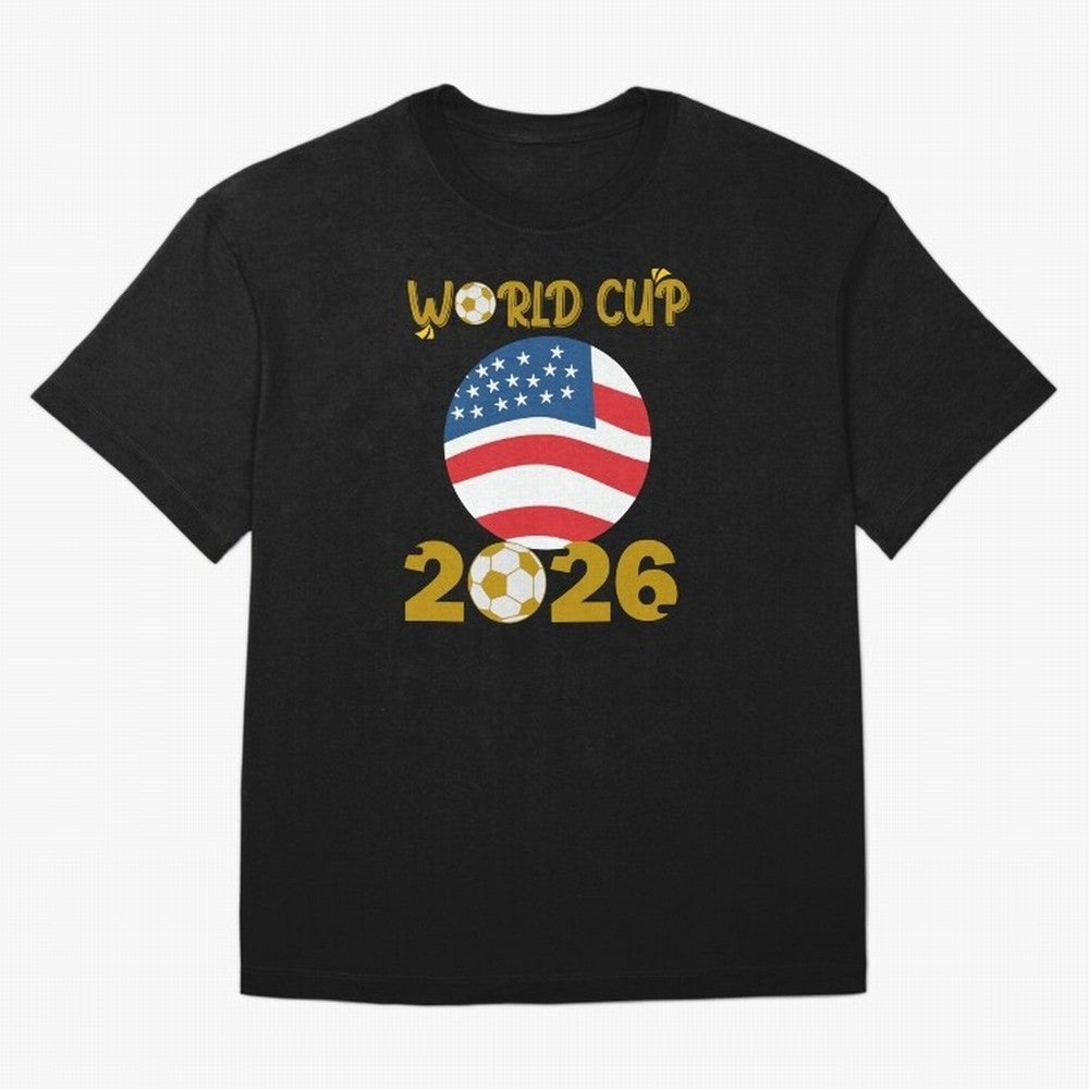 World Cup 2026 USA Soccer Design ¨C Football Fan Graphic T-Shirt Classic T-Shirt Stand with FIFA World Cup 2026 Spirit, Driven by Germany, Messi, Retro Football Energy, Iconic Rivalries, Trophy Chase Drama and Stadium Atmosphere; Ideal for Fans Who