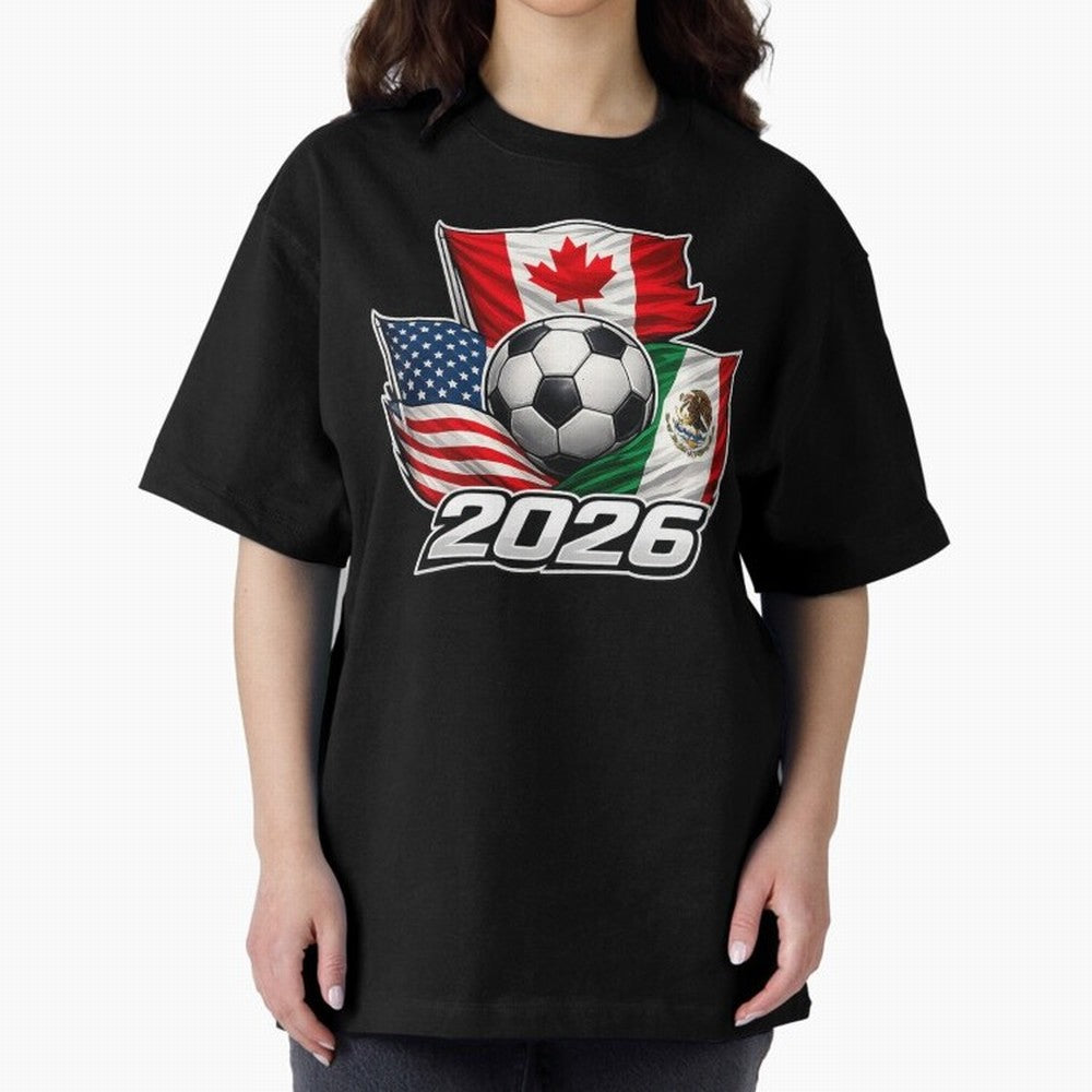 Soccer 2026 USA Canada Mexico ¨C World Football Flags Classic T-Shirt Show Championship Spirit for Global Football Passion for FIFA World Cup 2026, Built around Mbappe, Germany, Soccer Culture, Superstar Moments, National Team Dreams and