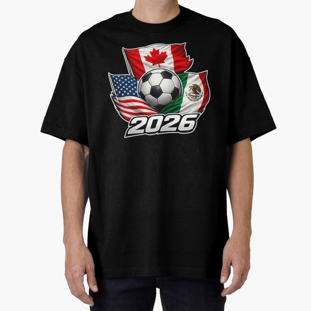 Soccer 2026 USA Canada Mexico ¨C World Football Flags Classic T-Shirt Show Championship Spirit for Global Football Passion for FIFA World Cup 2026, Built around Mbappe, Germany, Soccer Culture, Superstar Moments, National Team Dreams and