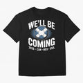 We¡¯ll Be Coming 26 International Football Supporters Tee Classic T-Shirt Honor Football Greatness during FIFA World Cup 2026 for Fans of Messi and Cristiano Ronaldo and Spain and Netherlands, Bringing Global Supporter Spirit, Legendary Goals,