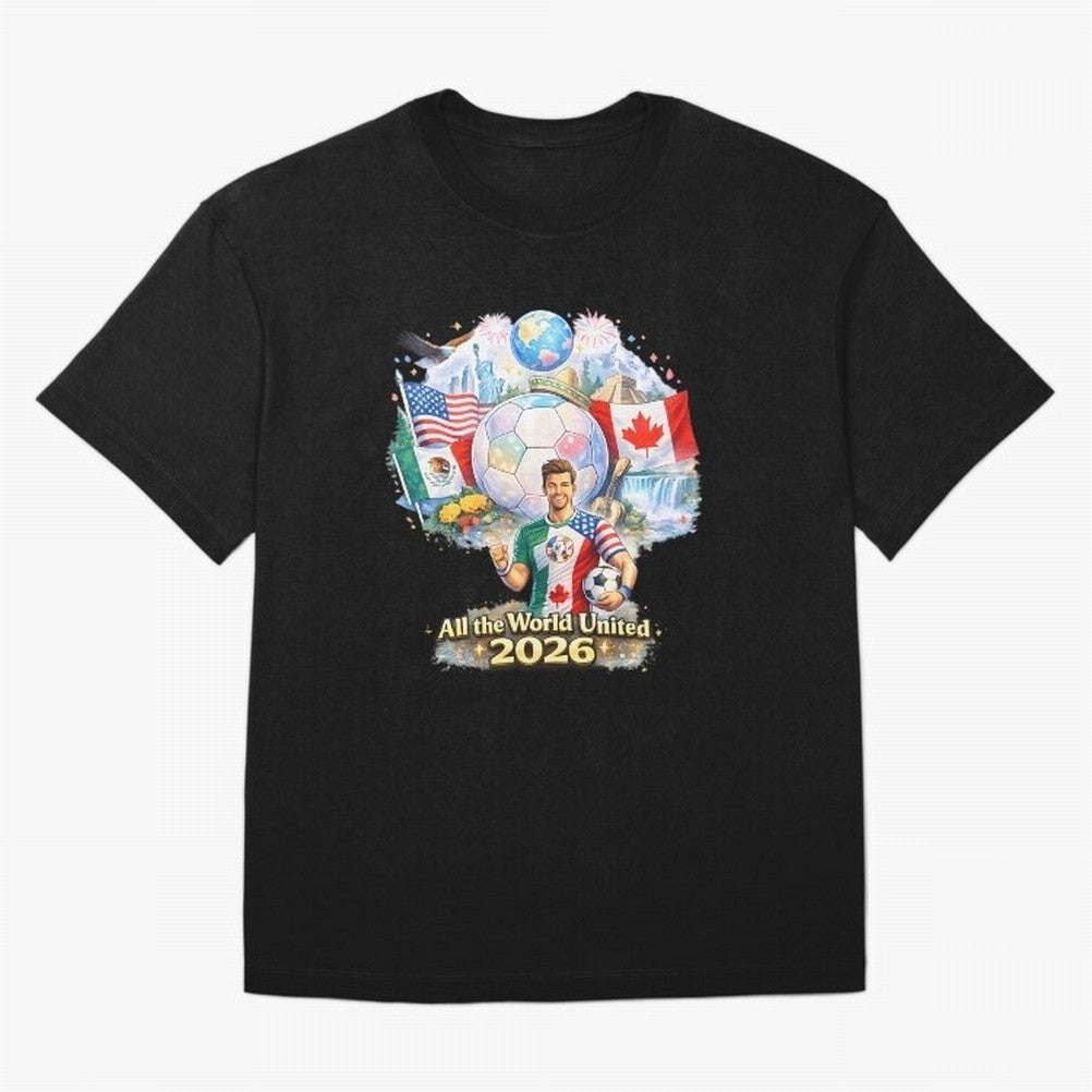 All The World United 2026 Football Classic T-Shirt Fuel FIFA World Cup 2026 Group Stage Spirit, Filled with England, France and Netherlands, CR7, Stadium Chants, National Pride, Trophy Dreams and Unforgettable Football Memories; Ideal for Football
