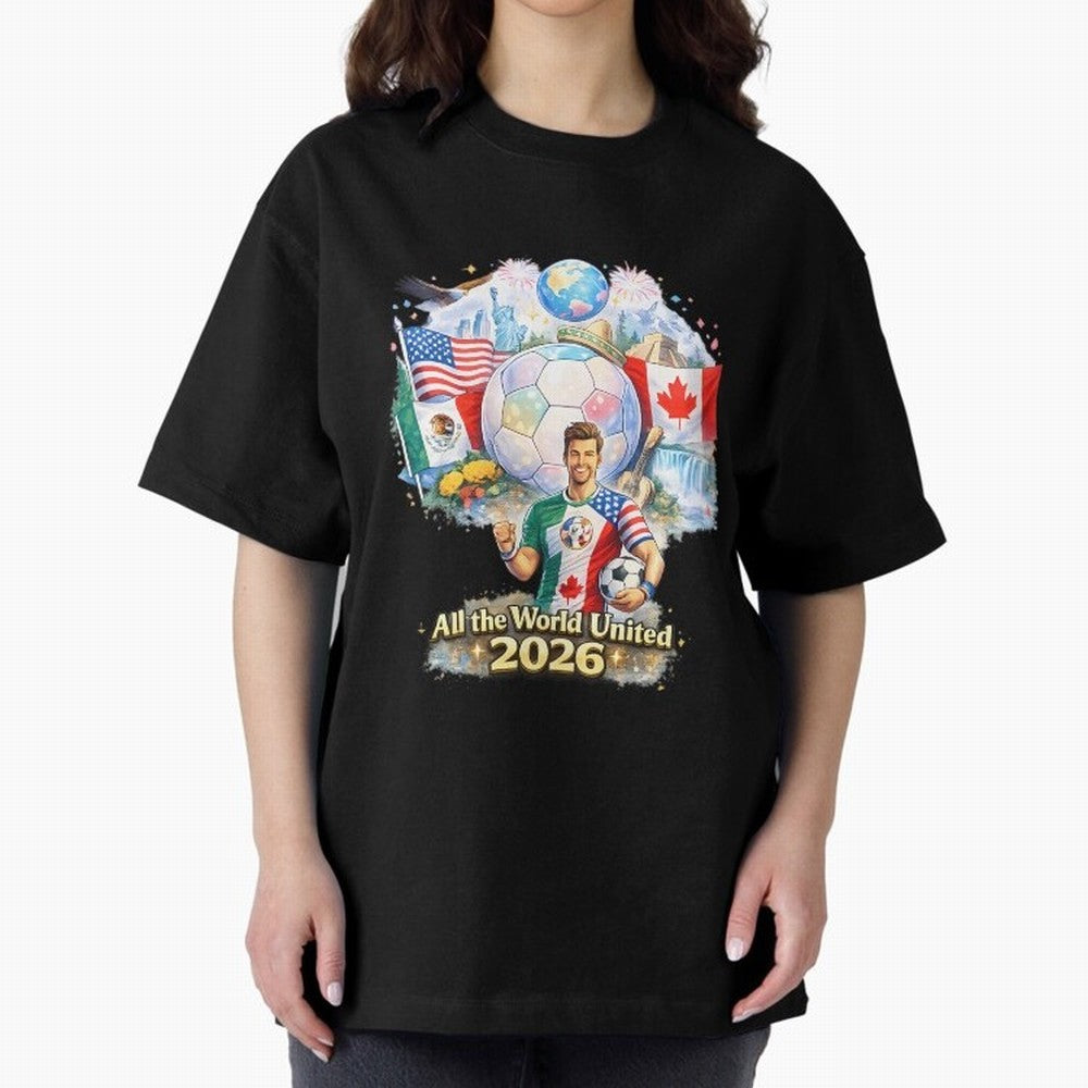 All The World United 2026 Football Classic T-Shirt Fuel FIFA World Cup 2026 Group Stage Spirit, Filled with England, France and Netherlands, CR7, Stadium Chants, National Pride, Trophy Dreams and Unforgettable Football Memories; Ideal for Football