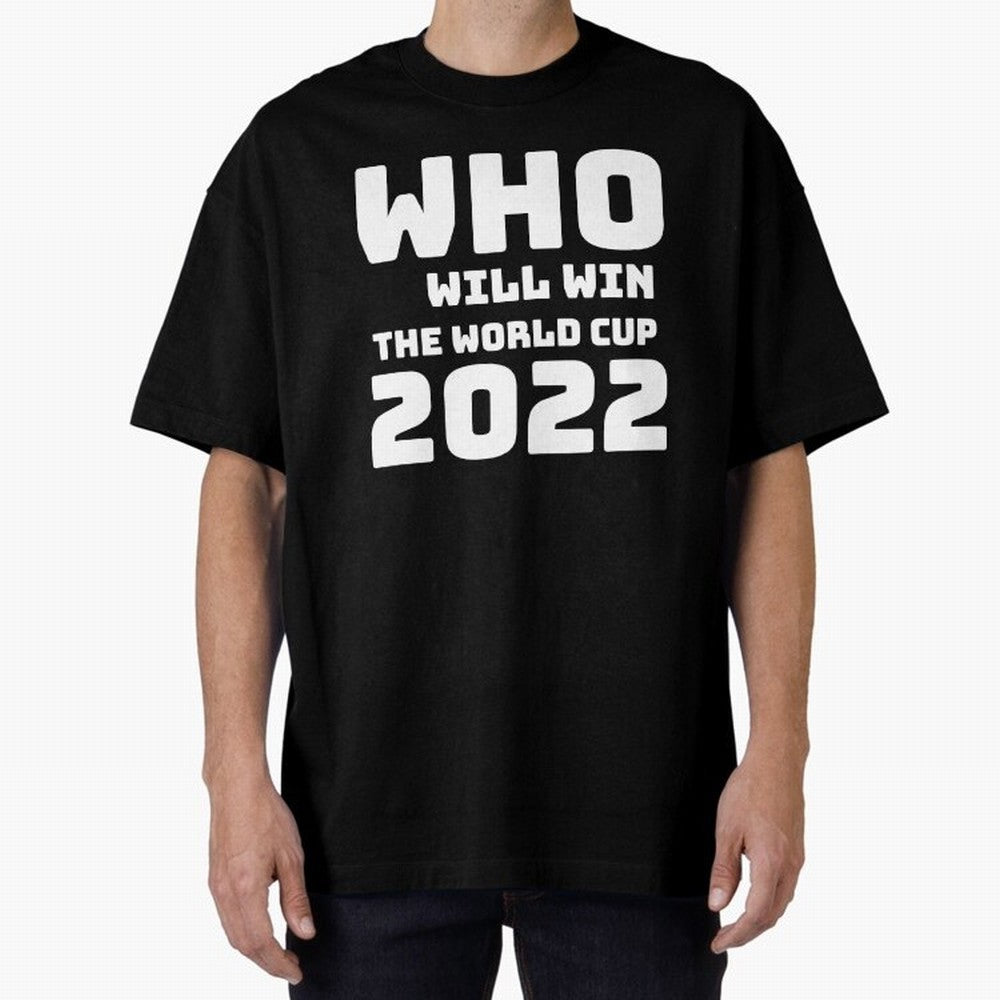 Who Will Win The World Cup 2022 Classic T-Shirt Follow the Road to FIFA World Cup 2026 USA Canada Mexico Spirit, with Brazil, Mbappe, Football Passion, Legendary Performances, Festival Vibes and Supporter Community; Great for Watch Parties, Sports