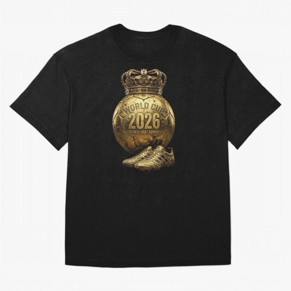 World Cup 2026 Golden Soccer Ball Crown- Mexico USA Canada Classic T-Shirt Follow Every Goal of the FIFA World Cup 2026 Group Stage Journey through Mbappe and Neymar Highlights, Argentina, France and Brazil Pride, Football History, Final Match