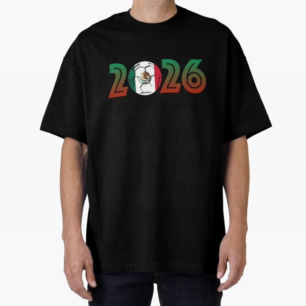 Mexico Soccer 2026 Design Classic T-Shirt Make Memories around FIFA World Cup 2026 Group Stage for Fans of Mbappe and Neymar and Argentina, France and Brazil, Bringing Global Supporter Spirit, Legendary Goals, National Colors and Tournament