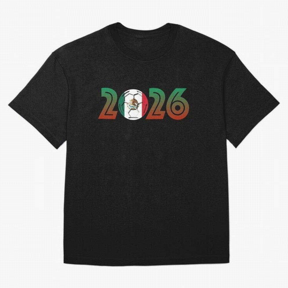 Mexico Soccer 2026 Design Classic T-Shirt Make Memories around FIFA World Cup 2026 Group Stage for Fans of Mbappe and Neymar and Argentina, France and Brazil, Bringing Global Supporter Spirit, Legendary Goals, National Colors and Tournament