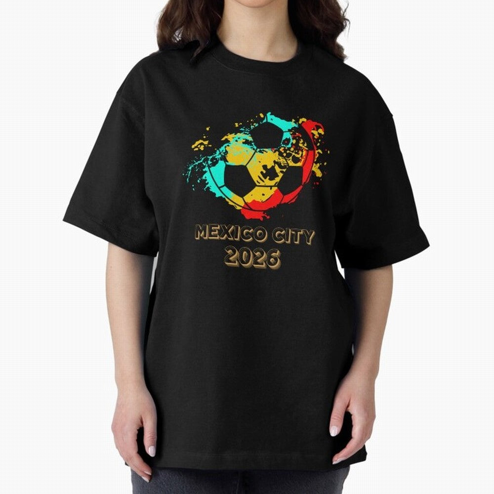 Mexico city soccer 2026 t-shirt Classic T-Shirt Make Memories around Global Football Passion for FIFA World Cup 2026 Group Stage, Filled with Messi, Neymar and Mbappe, Brazil, Worldwide Fan Energy, Dramatic Goals, Stadium Lights and Championship