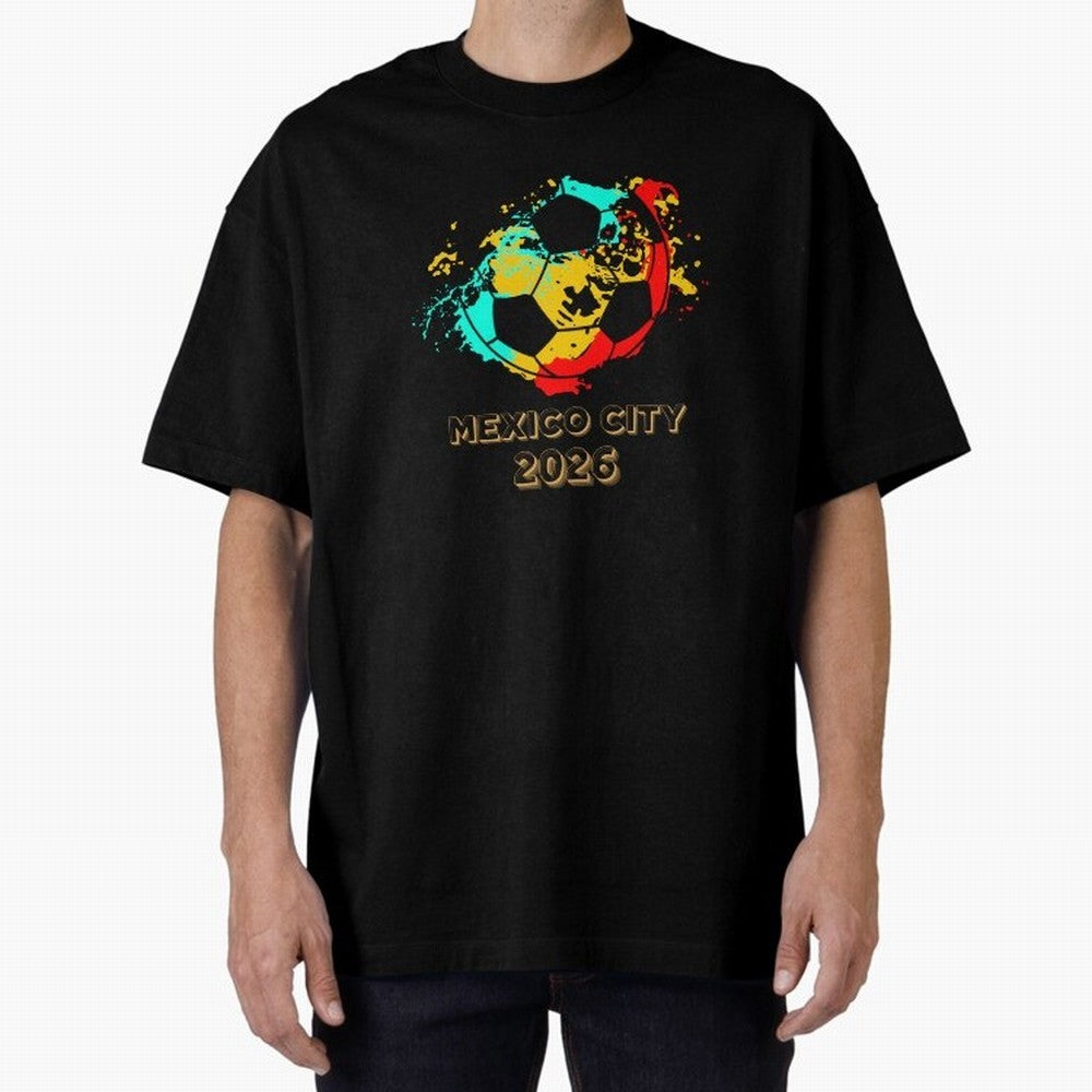 Mexico city soccer 2026 t-shirt Classic T-Shirt Make Memories around Global Football Passion for FIFA World Cup 2026 Group Stage, Filled with Messi, Neymar and Mbappe, Brazil, Worldwide Fan Energy, Dramatic Goals, Stadium Lights and Championship