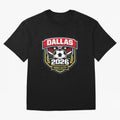 Dallas 2026 Host City Emblem with Laurel Classic T-Shirt Bring FIFA World Cup 2026 Highlighting Messi, CR7 and Mbappe, Argentina Energy, Stadium Chants, National Pride, Trophy Dreams and Unforgettable Football Memories; Made for Die Hard