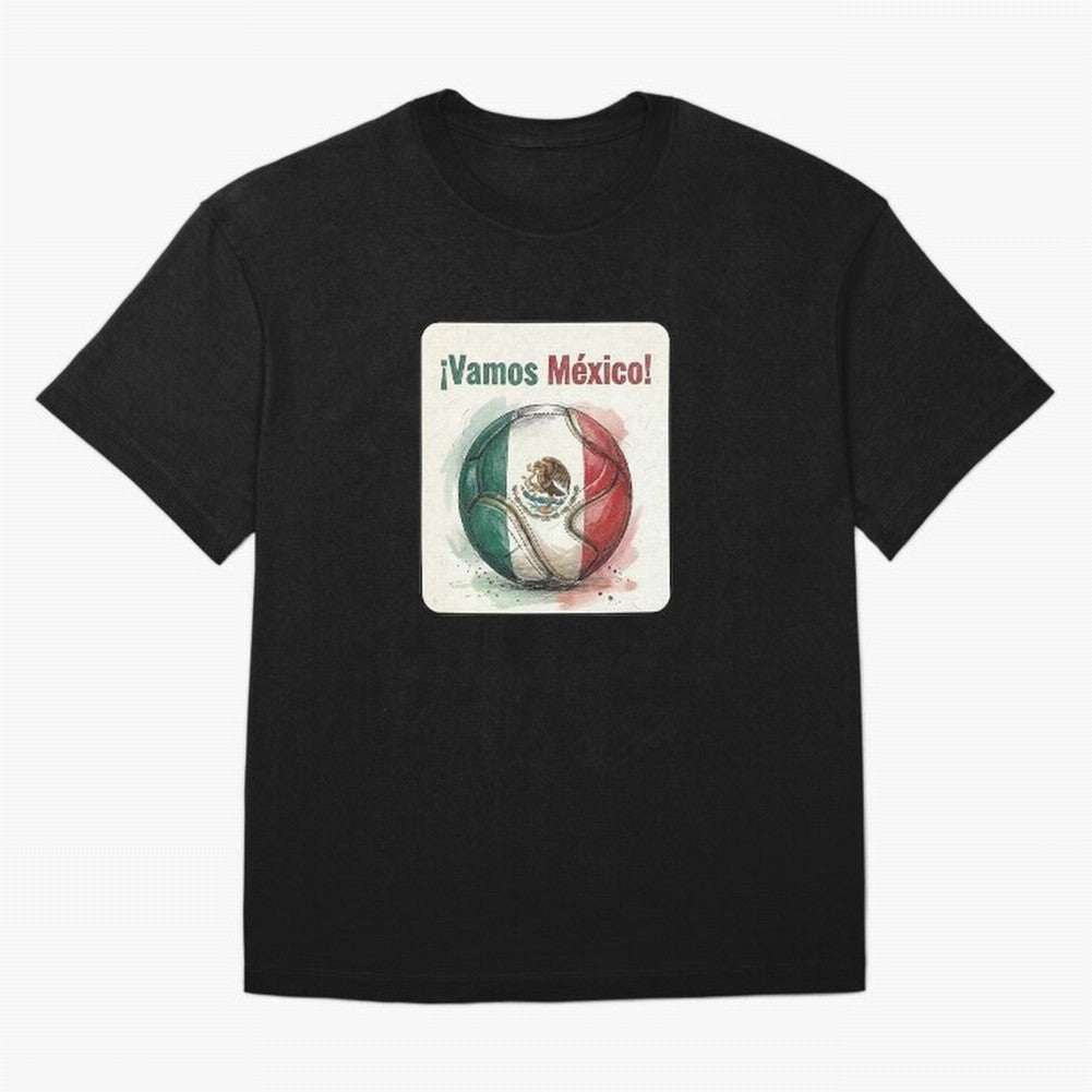 Vamos Mexico Soccer Ball Flag | Mexican Football Fan Graphic Tee Classic T-Shirt Stand Out with Spirit from Match Day Hype around FIFA World Cup 2026, Messi and Cristiano Ronaldo, France and Portugal, Global Supporter Spirit, Legendary Goals,