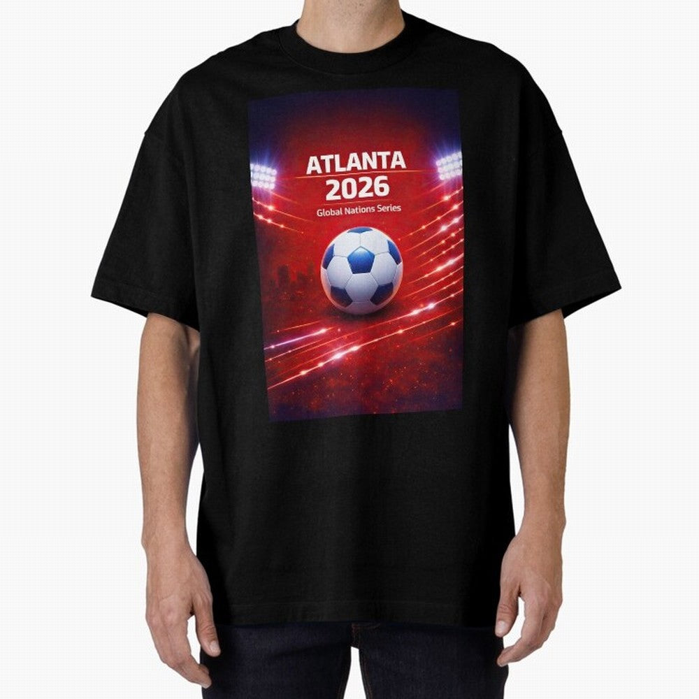 Atlanta Global Nations Series 2026 - Soccer aka Football Classic T-Shirt Capture Stadium Memories from Global Football Passion for FIFA World Cup 2026 Group Stage, Made for Mbappe and Neymar, England, Stadium Memories, Football Loyalty,