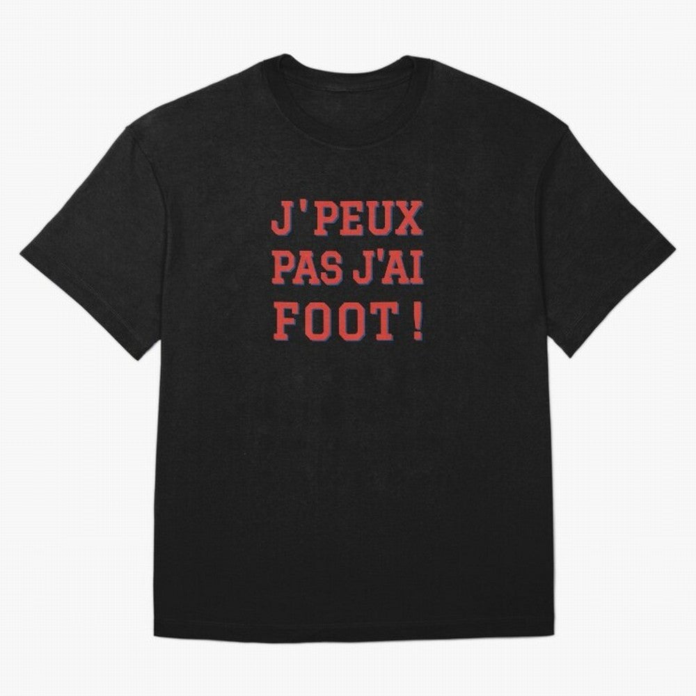 J'peux pas, j'ai foot Classic T-Shirt Follow the Road to Match Day Hype around FIFA World Cup 2026 USA Canada Mexico, CR7 and Messi, England and Germany, Soccer Culture, Superstar Moments, National Team Dreams and Competitive Fire; Ideal for