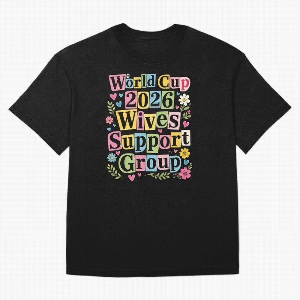 World Cup 2026 Wives Support Group Funny Soccer Meme USA Football Widow Humor Classic T-Shirt Celebrate Soccer Greatness during the FIFA World Cup 2026 USA Canada Mexico Journey through Mbappe Highlights, Brazil, Portugal and Argentina Pride, Game