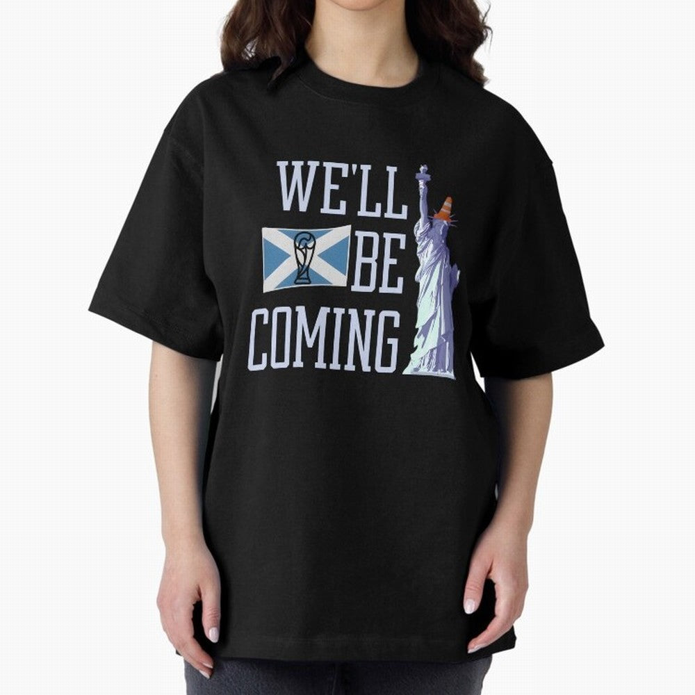 Scotland Football, Tartan Army ¡°We¡¯ll Be Coming¡±, Funny Statue of Liberty Classic T-Shirt Support Your Favorite Stars during the FIFA World Cup 2026 Group Stage Journey through CR7 Highlights, France and Portugal Pride, Championship Spirit,