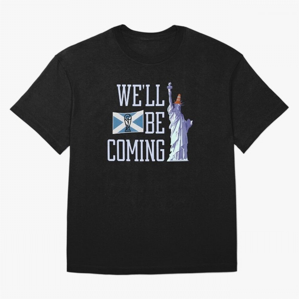 Scotland Football, Tartan Army ¡°We¡¯ll Be Coming¡±, Funny Statue of Liberty Classic T-Shirt Support Your Favorite Stars during the FIFA World Cup 2026 Group Stage Journey through CR7 Highlights, France and Portugal Pride, Championship Spirit,