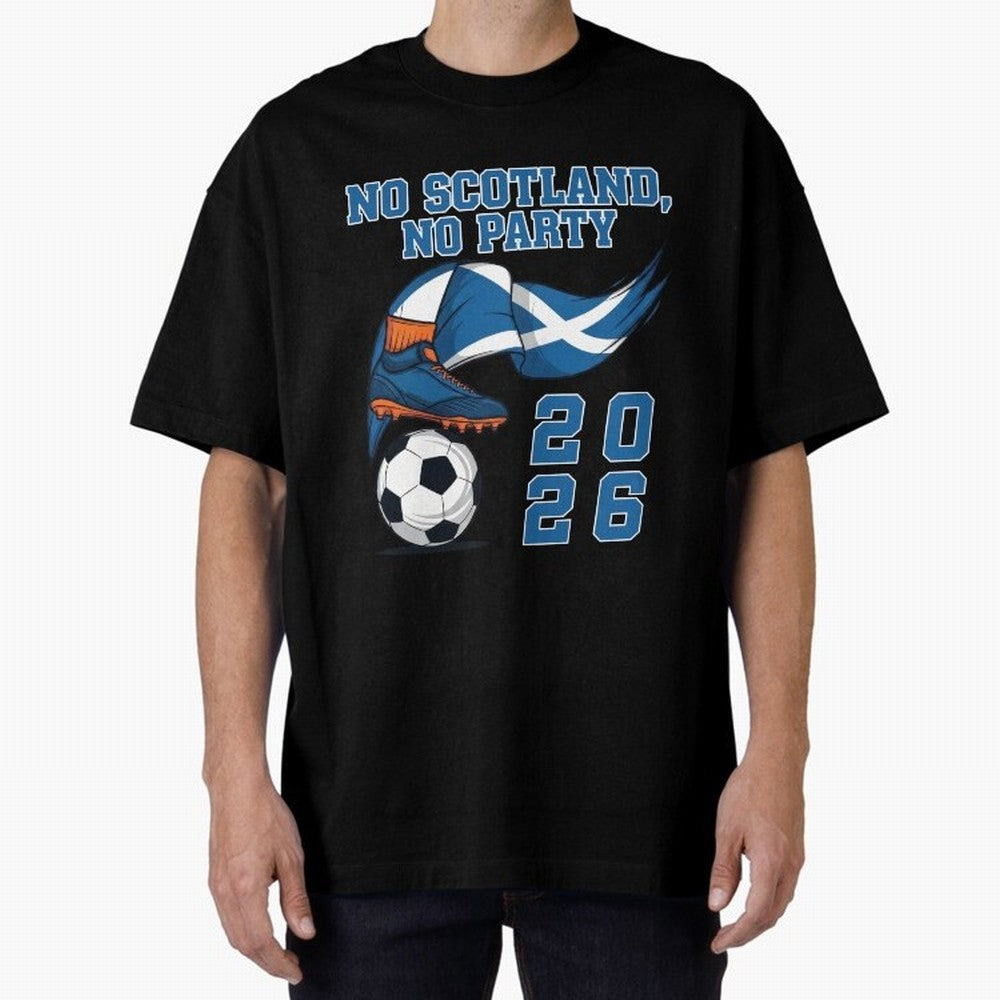 No Scotland, No Party, Scottish, Tartan Army - World Cup 2026 Classic T-Shirt Enjoy FIFA World Cup 2026 USA Canada Mexico Spirit, Connected to Portugal, CR7 and Messi, Vintage Soccer Flavor, Modern Football Stars, National Flags and Final Night