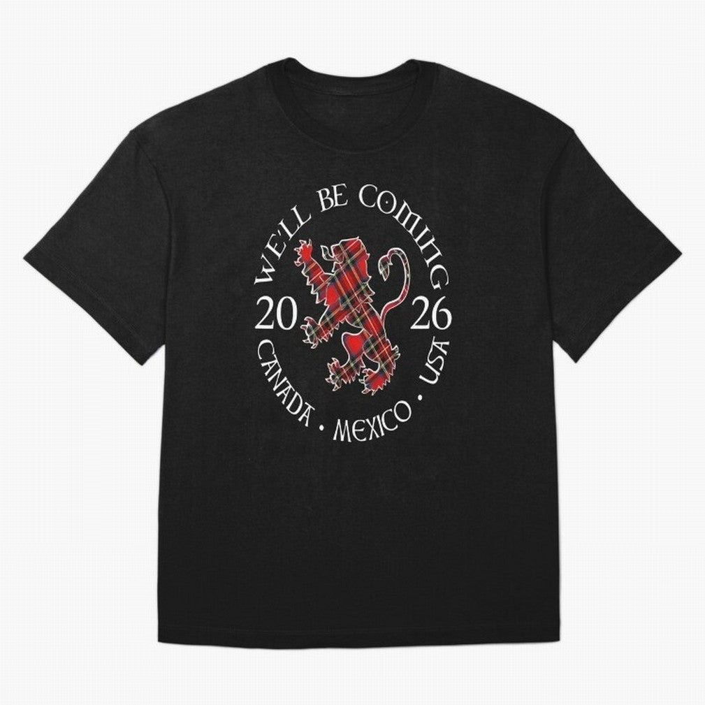 We'll be Coming Scotland Football Tee Scottish World Cup Classic T-Shirt Bring Trophy Dreams to the FIFA World Cup 2026 Journey through CR7 and Messi Highlights, Argentina and Brazil Pride, Goal Celebration Energy, Supporter Heritage, Football