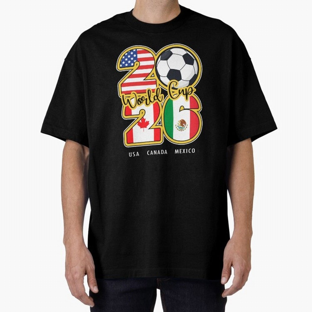 Usa Canada Mexico Soccer 2026 Oversized T-Shirt Carry the Dream of Match Day Hype around FIFA World Cup 2026 USA Canada Mexico, CR7 and Messi, Argentina, France and Brazil, Retro Football Energy, Iconic Rivalries, Trophy Chase Drama and Stadium