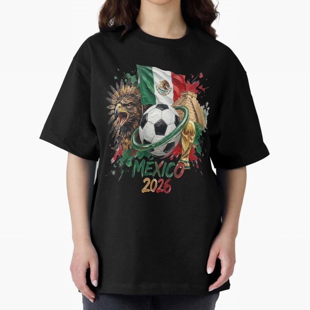 Mexico World Cup 2026 Oversized T-Shirt Experience the Global Stage of FIFA World Cup 2026 USA Canada Mexico Spirit, Filled with Spain and Netherlands, Messi and Cristiano Ronaldo, Supporter Pride, Iconic Celebrations, Legendary Names and Global