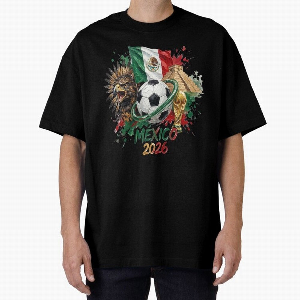 Mexico World Cup 2026 Oversized T-Shirt Experience the Global Stage of FIFA World Cup 2026 USA Canada Mexico Spirit, Filled with Spain and Netherlands, Messi and Cristiano Ronaldo, Supporter Pride, Iconic Celebrations, Legendary Names and Global