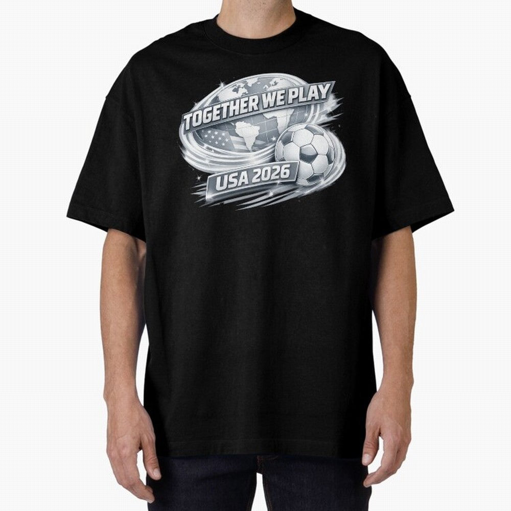 World Cup 2026 Oversized T-Shirt Upgrade Match Day Hype around FIFA World Cup 2026, Mbappe, England and Germany, Stadium Chants, National Pride, Trophy Dreams and Unforgettable Football Memories; Built for Supporters Chasing Trophy Dreams, Final