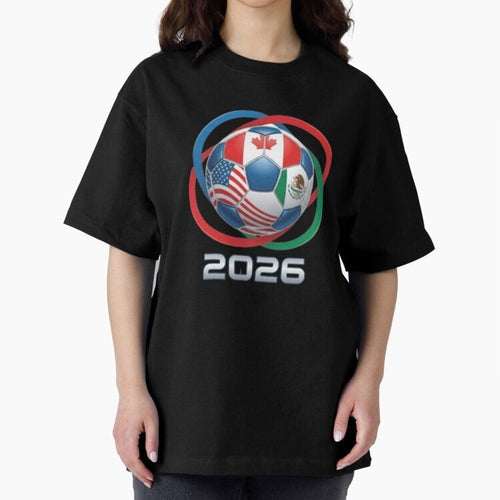 3D Realistic World Cup 2026 Soccer Ball with Rings Oversized T-Shirt Keep the Legacy of FIFA World Cup 2026 Spirit, with England and Germany, Mbappe and Neymar, Stadium Chants, National Pride, Trophy Dreams and Unforgettable Football Memories;